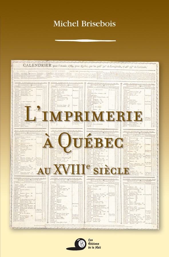 L'imprimerie à Québec au XVIIIe siècle